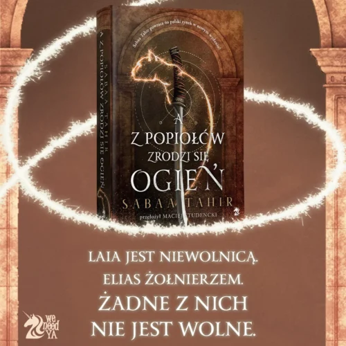 A Z Popiołów Zrodzi Się Ogień - obrazek 3