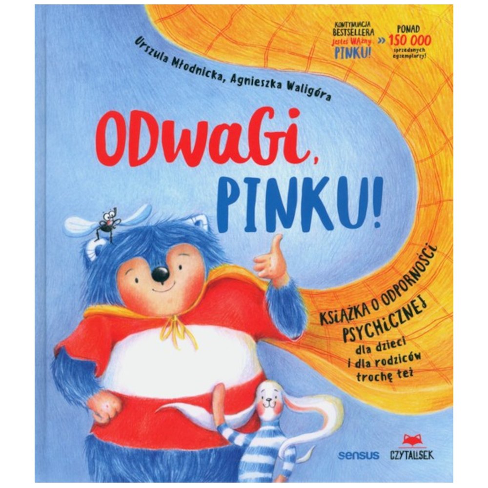Odwagi, Pinku! Książka o odporności psychicznej