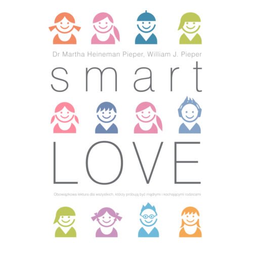 Smart Love. Mądra miłość