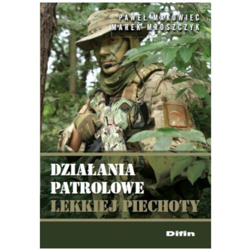 Działania patrolowe lekkiej piechoty