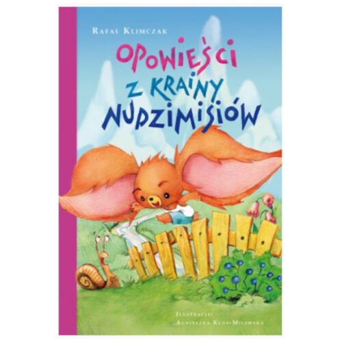 Nudzimisie. Opowieści z krainy nudzimisiów