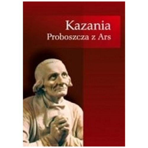 Kazania Proboszcza z Ars wyd. III