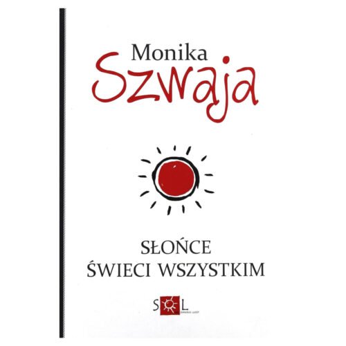 Słońce świeci wszystkim