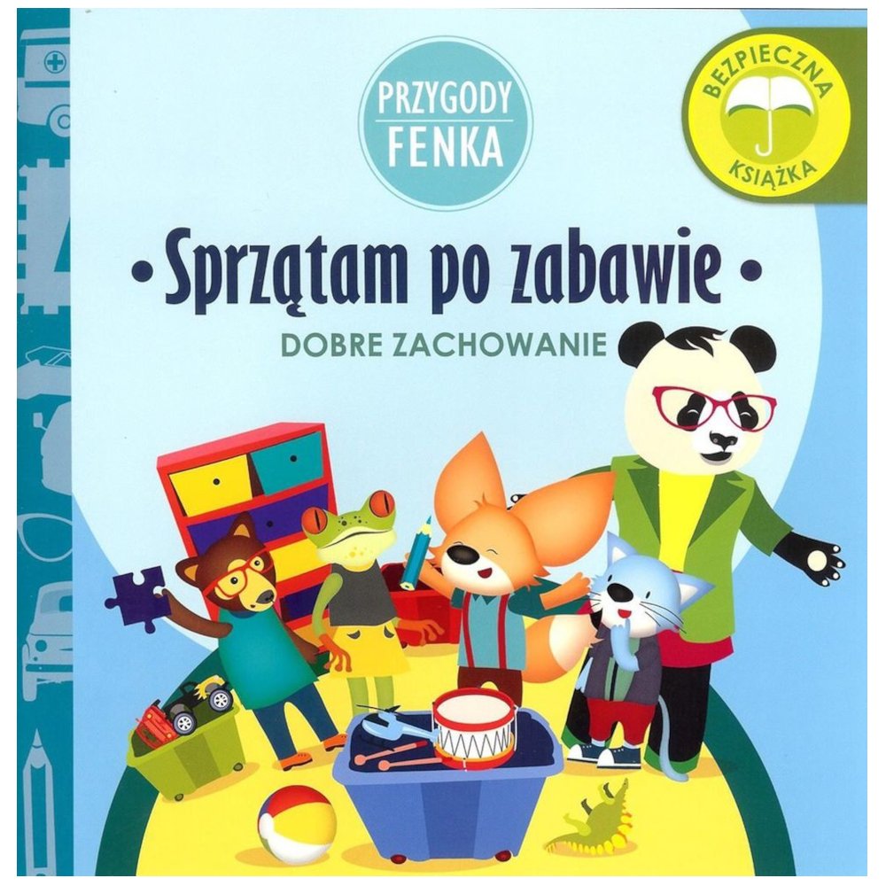Przygody Fenka. Sprzątam po zabawie
