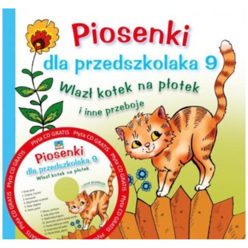 Piosenki dla przedszkolaka 9 Wlazł kotek na płotek