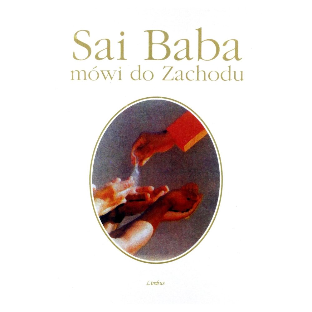 Sai Baba mówi do Zachodu