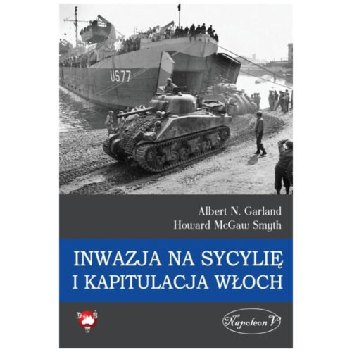 Inwazja na Sycylię i kapitulacja Włoch