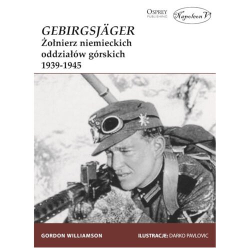 Gebirgsjager. Żołnierz niemieckich oddziałiów...