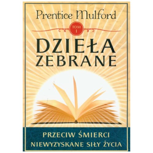 Dzieła zebrane T.1