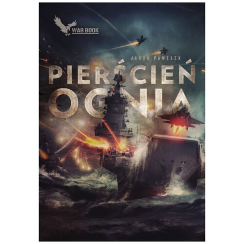 Cykl Przymierze T.4 Pierścień ognia