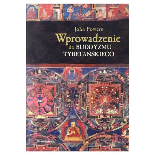 Wprowadzenie do buddyzmu tybetańskiego