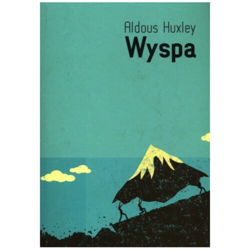 Wyspa - Aldous Huxley