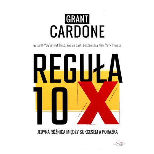 Reguła 10X