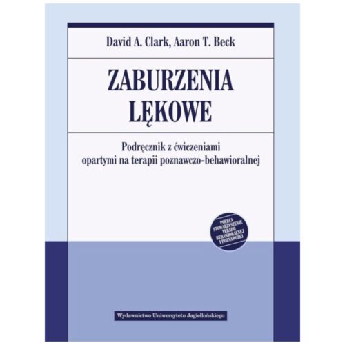 Zaburzenia lękowe. Podręcznik z ćwiczeniami