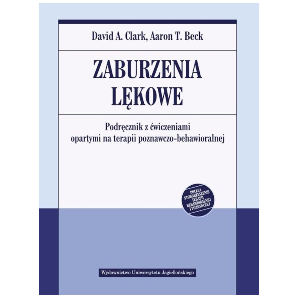 Zaburzenia lękowe. Podręcznik z ćwiczeniami
