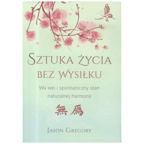 Sztuka życia bez wysiłku