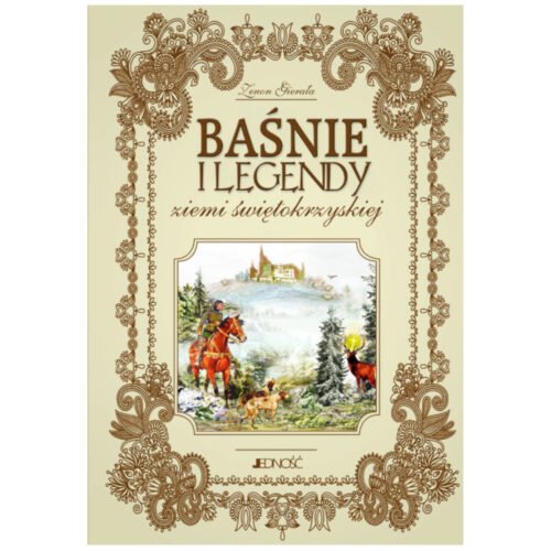 Baśnie i legendy ziemi świętokrzyskiej