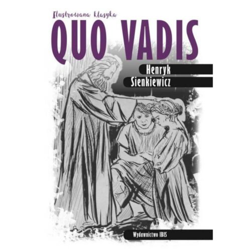 Ilustrowana klasyka. Quo vadis TW IBIS