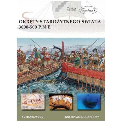 Okręty starożytnego świata 3000-500 p.n.e.