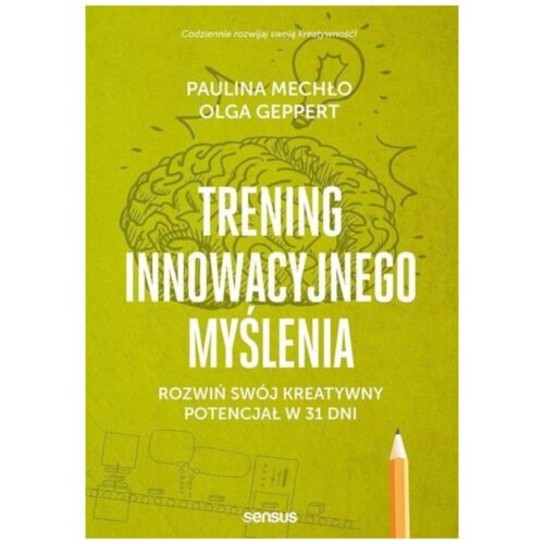 Trening innowacyjnego myślenia