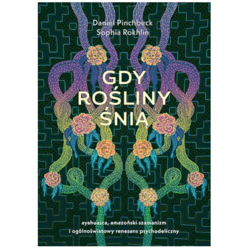 Gdy rośliny śnią