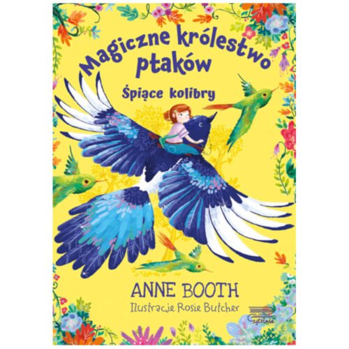 Magiczne królestwo ptaków. Śpiące kolibry