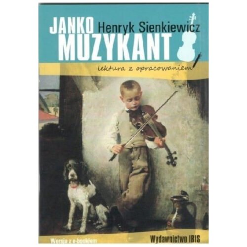 Janko Muzykant z opracowaniem BR IBIS w.2020
