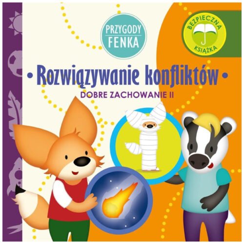 Przygody Fenka. Rozwiązywanie konfliktów