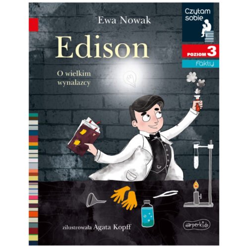Czytam sobie - Edison. O wielkim wynalazcy