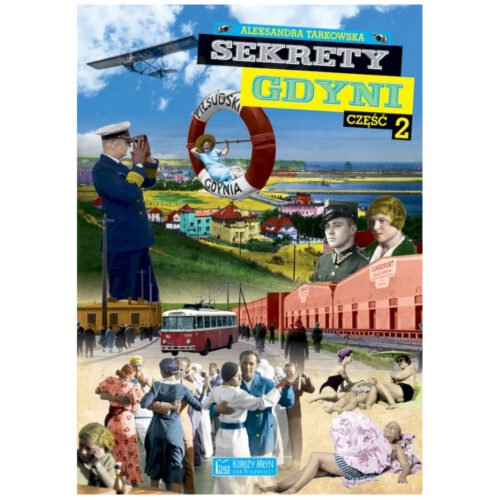 Sekrety Gdyni cz.2