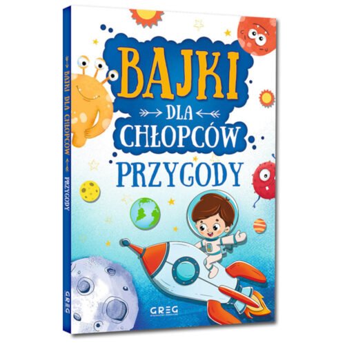 Bajki dla chłopców. Przygody TW