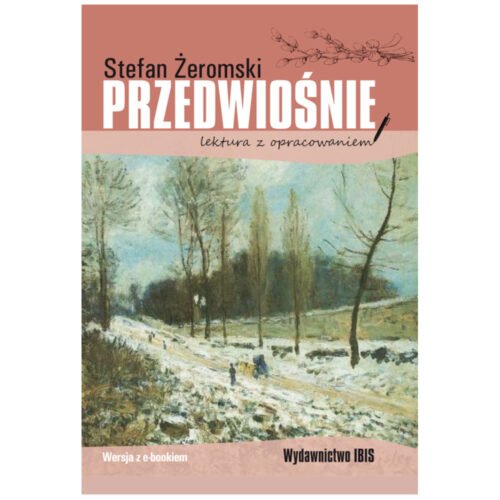 Przedwiośnie. Lektura z opracowaniem BR