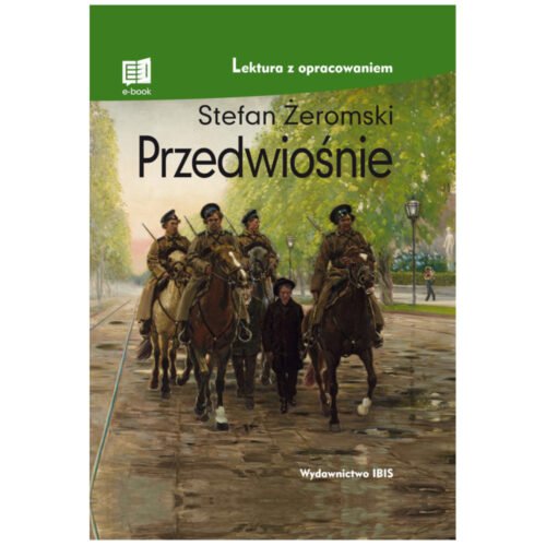 Przedwiośnie. Lektura z opracowaniem TW