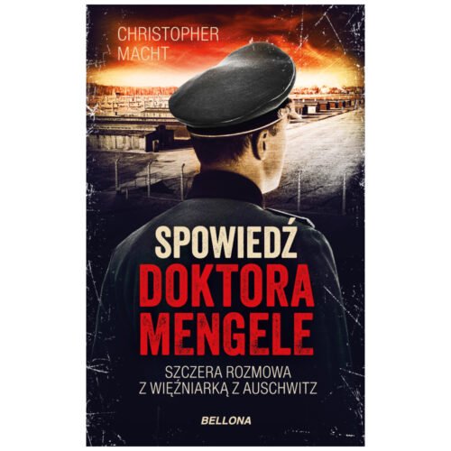 Spowiedź doktora Mengele