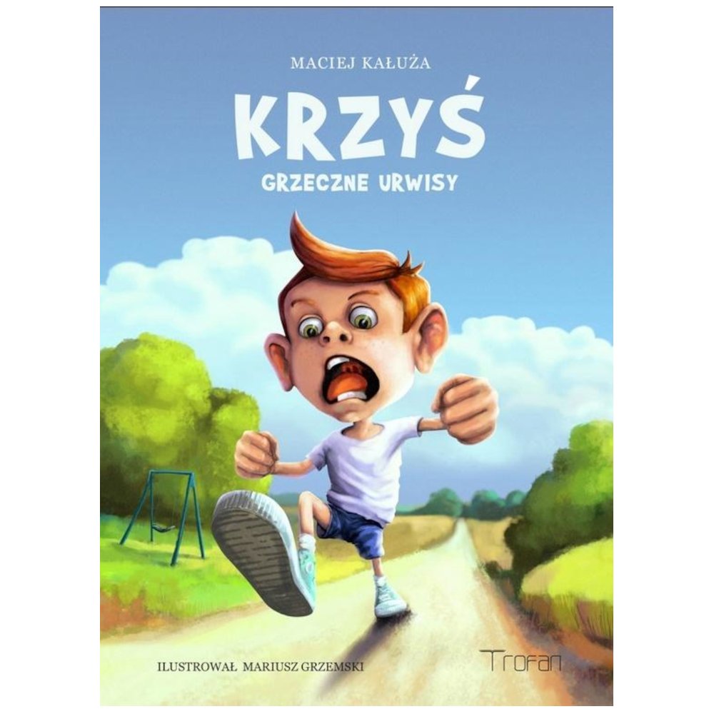 Krzyś. Grzeczne urwisy