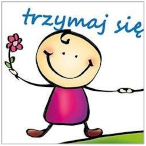 Trzymaj się - Dobre strony 6