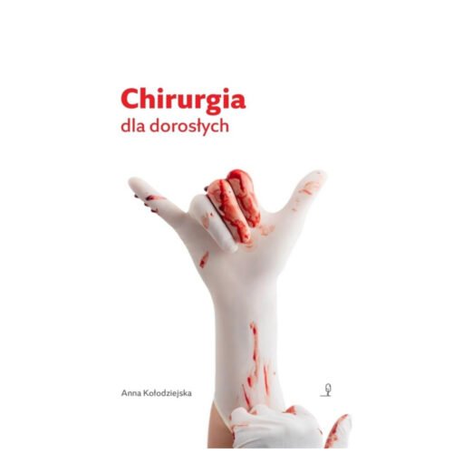 Chirurgia dla dorosłych
