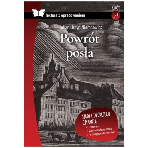 Powrót posła. Lektura z opracowaniem