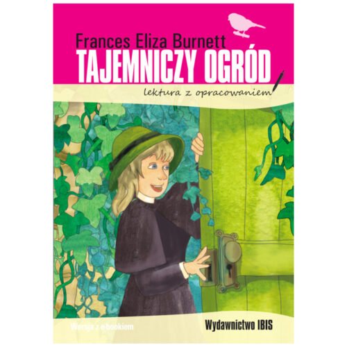Tajemniczy ogród lektura z opracowaniem