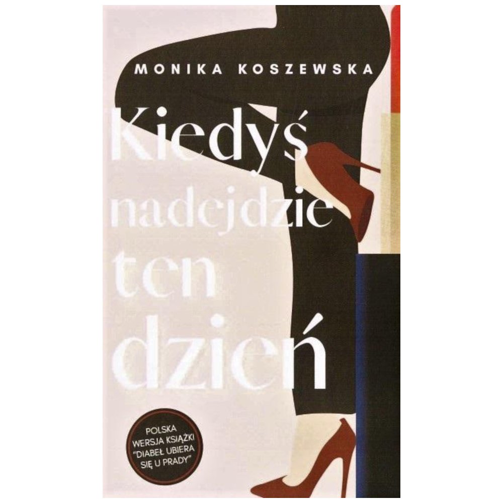 Kiedyś nadejdzie ten dzień