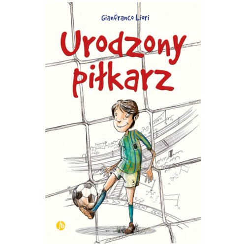 Urodzony piłkarz