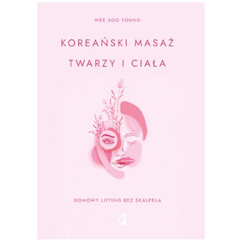 Koreański masaż twarzy i ciała