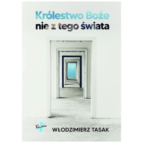 Królestwo Boże nie z tego świata