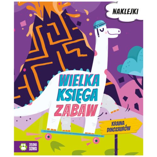 Wielka księga zabaw. Kraina dinozaurów