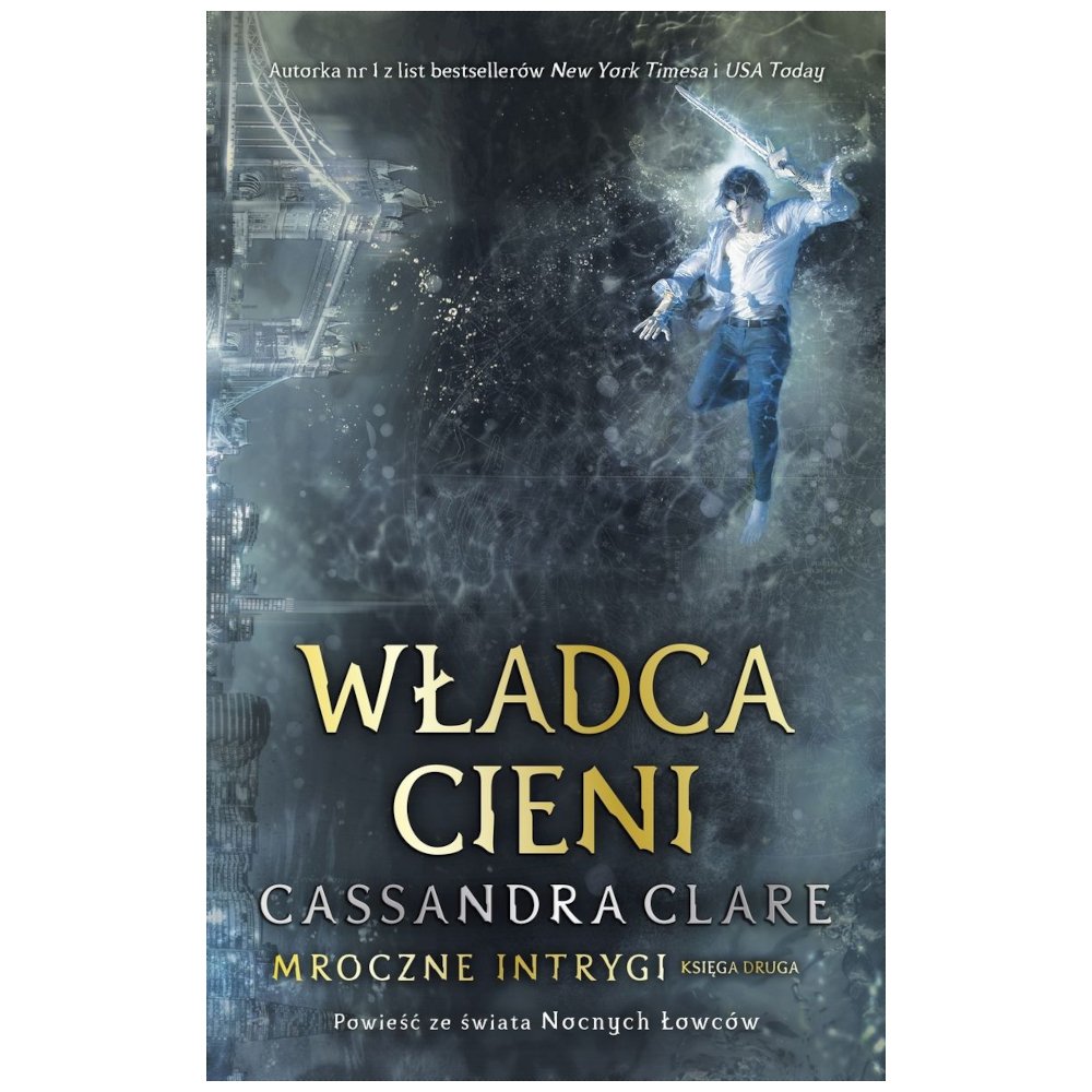 Mroczne Intrygi T.2 Władca cieni TW