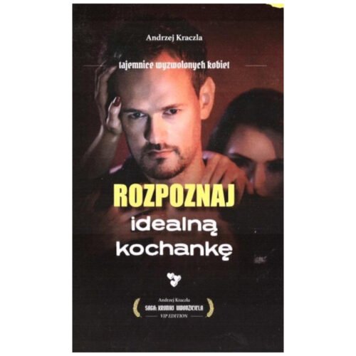 Rozpoznaj idealną kochankę