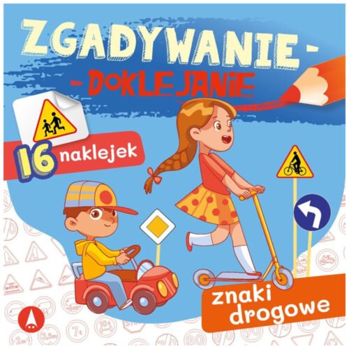 Zgadywanie-doklejanie. Znaki drogowe