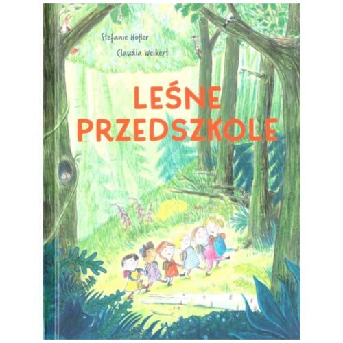 Leśne przedszkole