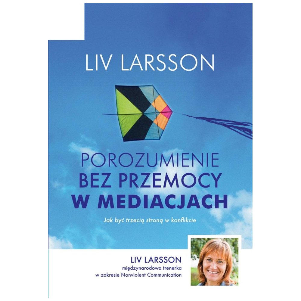Porozumienie bez przemocy w mediacjach