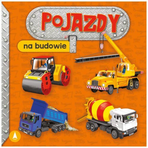 Pojazdy. Na budowie